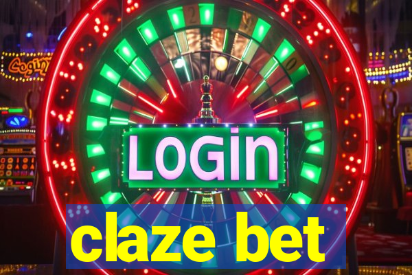 claze bet